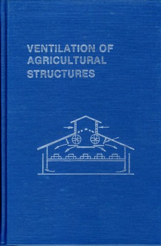 9780916150563: Ventilation of Agricultural Structures