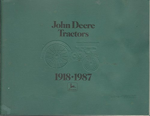 John Deere Tractors, 1918-1994 (9780916150846) by Unknown Editor) Deere & Company