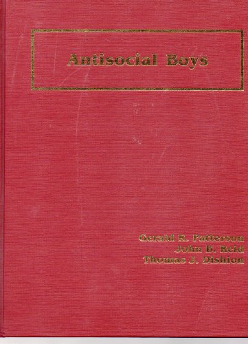 Stock image for Antisocial Boys (SOCIAL INTERACTIONAL APPROACH) for sale by Irish Booksellers