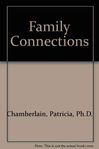 Imagen de archivo de Family Connections a la venta por Half Price Books Inc.