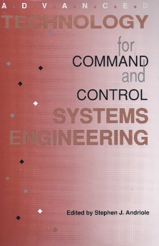 Imagen de archivo de Advanced Technology for Command and Control Systems Engineering a la venta por Robert Fulgham, Bookseller