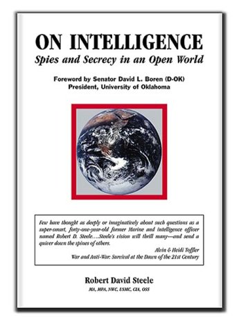 Stock image for On Intelligence : Spies and Secrecy in an Open World for sale by HPB-Red