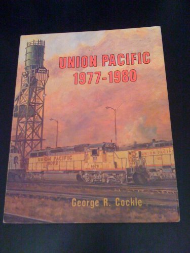 Stock image for Union Pacific 1977-1980 for sale by Zubal-Books, Since 1961