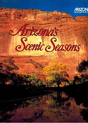 Imagen de archivo de Arizona's Scenic Seasons a la venta por WorldofBooks