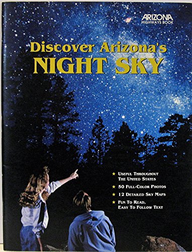 Beispielbild fr Discover Arizona's Night Sky zum Verkauf von Wonder Book