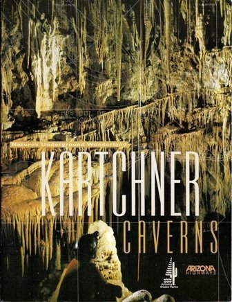 Beispielbild fr Kartchner Caverns zum Verkauf von Jenson Books Inc