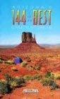 Stock image for Arizona's 144 Best Campgrounds for sale by Better World Books