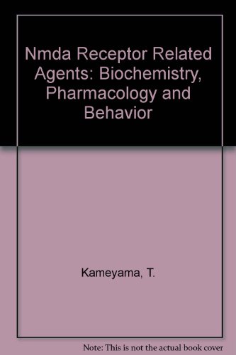 Imagen de archivo de NMDA Receptor Related Agents: Biochemistry, Pharmacology and Behavior a la venta por Tiber Books