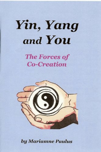 Stock image for Yin, Yang and You: The Forces of Co-Creation for sale by SecondSale