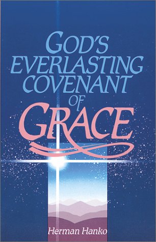 Stock image for God's Everlasting Covenant of Grace for sale by Front Cover Books