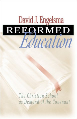 Stock image for Reformed Education for sale by ThriftBooks-Dallas