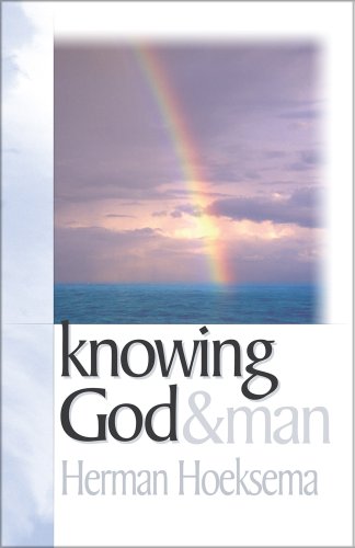 Stock image for Knowing God and Man for sale by Baker Book House