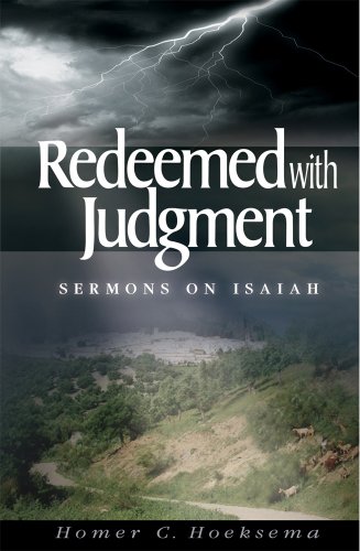Stock image for Redeemed with Judgment: Sermons on Isaiah for sale by ThriftBooks-Dallas