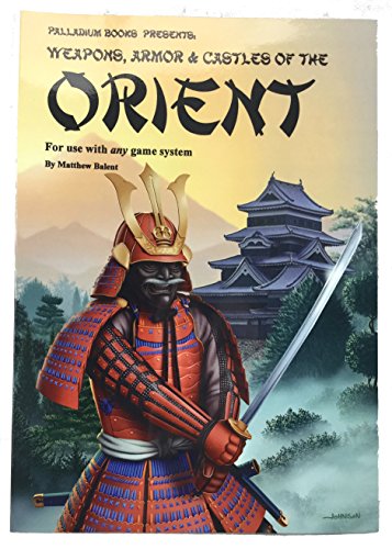9780916211028: Weapons and Castles of the Orient