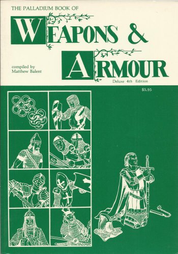Stock image for Palladium Book of Weapons and Armour (Weapon No 1) for sale by HPB-Emerald