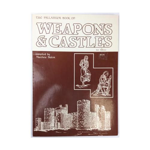 Imagen de archivo de Palladium Books of Weapons & Castles a la venta por Ed's Editions LLC, ABAA