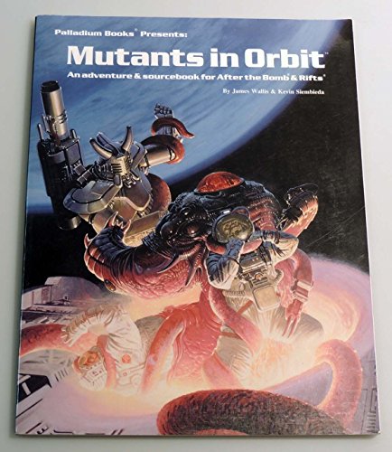 Stock image for Mutants in Orbit (Rifts/After the Bomb) for sale by HPB-Diamond