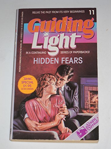 Beispielbild fr Hidden fears (Guiding light) zum Verkauf von Irish Booksellers