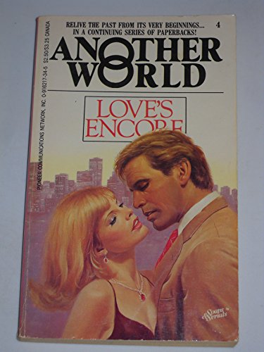 Beispielbild fr Love's Encore: Another World #4 zum Verkauf von Wonder Book