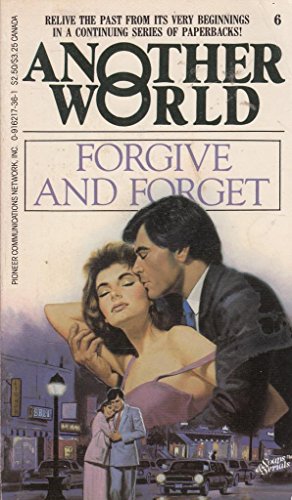 Beispielbild fr Forgive and Forget (Another World, volume 6) zum Verkauf von Robinson Street Books, IOBA