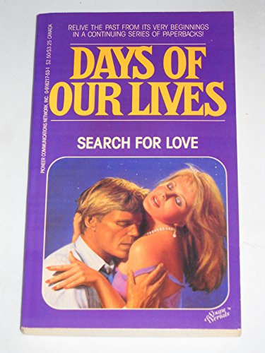 Imagen de archivo de Days of Our Lives #3: Search For Love a la venta por Wonder Book