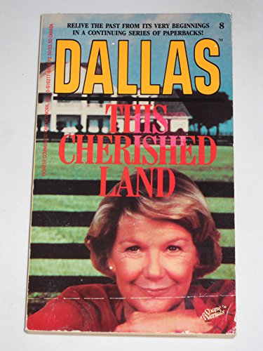 This Cherished Land (Dallas #8) (Soaps & Serials)