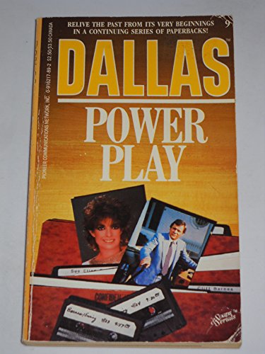 Imagen de archivo de Power Play. (Dallas #9) a la venta por Once Upon A Time Books