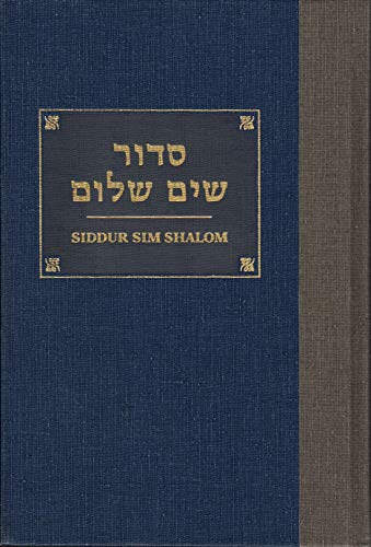 Beispielbild fr Siddur Sim Shalom: A Prayerbook for Shabbat, Festivals, and Weekdays zum Verkauf von Wonder Book