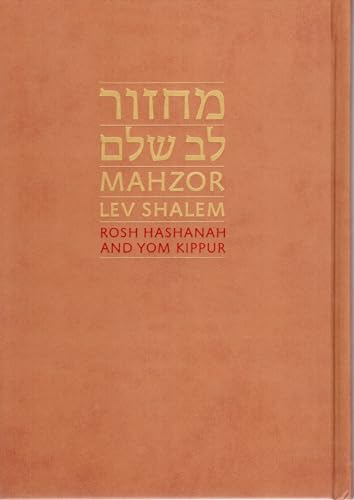 Imagen de archivo de Mahzor Lev Shalem La-Yamim Ha-Noraim =: Mahzor Lev Shalem: For Rosh Hashanah and Yom Kippur a la venta por ThriftBooks-Atlanta