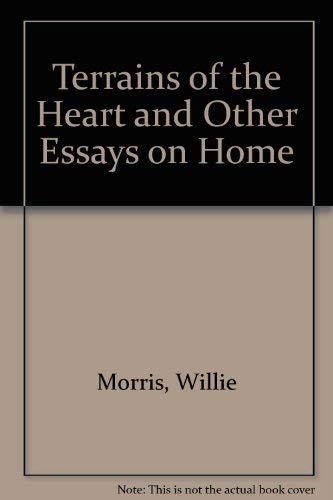 Stock image for Terrains of the Heart : And Other Essays on Home for sale by Better World Books