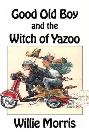Beispielbild fr Good Old Boy and the Witch of Yazoo zum Verkauf von HPB Inc.