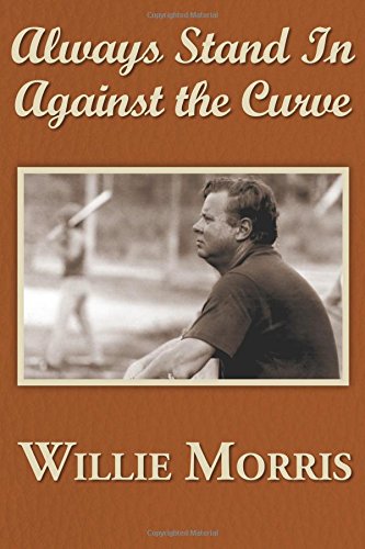 9780916242824: Always Stand In Against The Curve: And Other Sports Stories