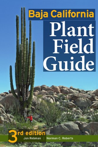 Beispielbild fr Baja California Plant Field Guide zum Verkauf von Better World Books Ltd
