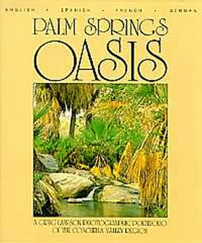 Imagen de archivo de Palm Springs Oasis a la venta por Top Notch Books