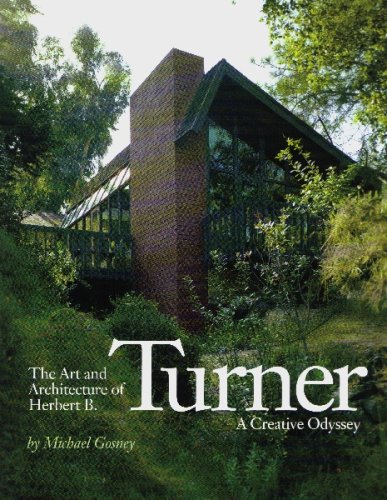 Beispielbild fr The Art and Archetecture of Herbert B. Turner zum Verkauf von Smith Family Bookstore Downtown