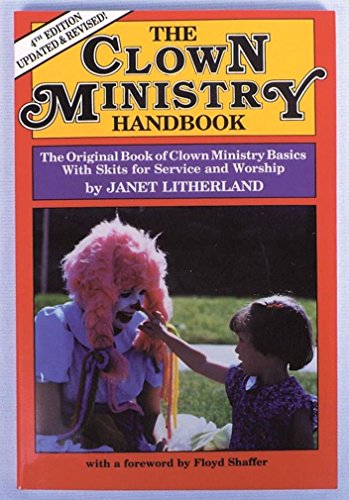 Imagen de archivo de The Clown Ministry Handbook a la venta por Bulk Book Warehouse