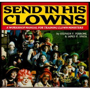 Stock image for Send in His Clowns for sale by Wonder Book