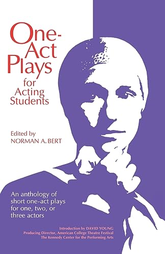 9780916260477: One-Act Plays for Acting Students: An Anthology of Complete One-Act Plays for One, Two, or Three Actors
