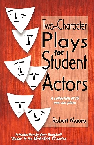 9780916260538: 2 Character Plays for Student Actors: A Collection of 15 One-Act Plays