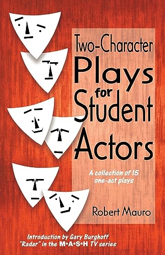 9780916260538: Two Character Plays for Student Actors: Collection of One-act Plays: A Collection of 15 One-Act Plays