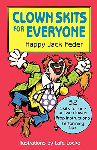 Stock image for Clown Skits for Everyone for sale by New Legacy Books