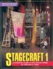 Stock image for Stagecraft 1: A Complete Guide to Backstage Work for sale by HPB-Emerald