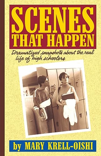 Imagen de archivo de Scenes That Happen : Dramatised Snapshots about the Real Life of High Schoolers a la venta por Better World Books
