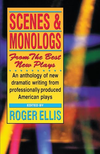9780916260934: Scenes & Monologs from the Best New Plays: An Anthology of New Scenes from Contemporary American Plays
