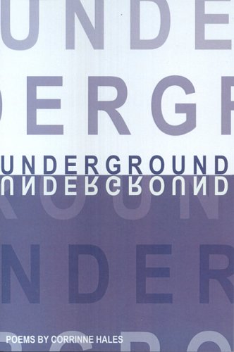 9780916272302: Underground