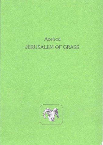 Jerusalem of Grass (9780916272531) by Axelrod, Daniel