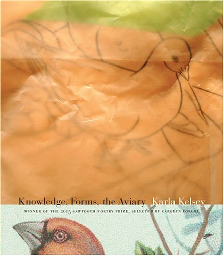 Stock image for Knowledge, Forms, the Aviary for sale by Better World Books