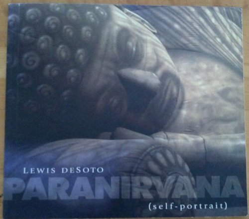 Beispielbild fr Lewis DeSoto: Paranirvana (self-portrait) : [exhibition] Samek Art Gallery, Bucknell University zum Verkauf von Zubal-Books, Since 1961