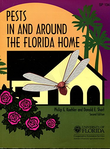Imagen de archivo de Pests in and around the Florida home a la venta por ThriftBooks-Atlanta