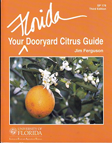 Imagen de archivo de Your Florida Dooryard Citrus Guide a la venta por Better World Books